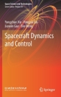Spacecraft Dynamics and Control By Yongchun Xie, Yongjun Lei, Jianxin Guo Cover Image