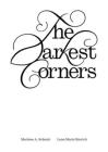 The Darkest Corners By Lena Marie Emrich, Marlene A. Schenk, Aaron Bogart (Editor) Cover Image