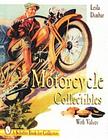 Motorcycle Collectibles (Schiffer Book for Collectors) By Leila Dunbar Cover Image
