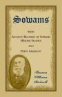 Sowams: with Ancient Records of Sowams (Rhode Island) and Parts Adjacent By Thomas Bicknell Cover Image