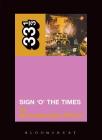 Sign 'o' the Times (33 1/3 #10) Cover Image
