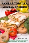 Akhbar Tortilla Muktamad Buku Masak By Seng Low Mei Cover Image