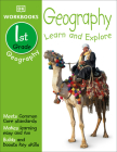 DK Workbooks: Geography, First Grade: Learn and Explore Cover Image