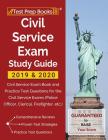 Civil Service Exam Study Guide 2019 & 2020: Civil Service Exam Book and Practice Test Questions for the Civil Service Exams (Police Officer, Clerical, Cover Image