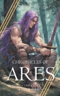 Chronicles of Ares - Book 1: A God's Rebirth (Episodes 1-5) Cover Image