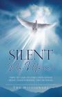 Silent No More! By The Missionary Cover Image