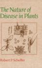 The Nature of Disease in Plants Cover Image