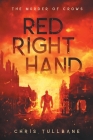 Red Right Hand By Chris Tullbane Cover Image