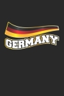 Germany: Monatsplaner, Termin-Kalender - Geschenk-Idee für Fussball & Deutschland Fans - A5 - 120 Seiten Cover Image
