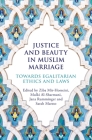 Justice and Beauty in Muslim Marriage: Towards Egalitarian Ethics and Laws Cover Image