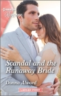 Scandal and the Runaway Bride By Donna Alward Cover Image