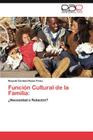 Función Cultural de la Familia Cover Image