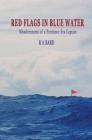 Red Flags in Blue Water By R. a. Bard Cover Image