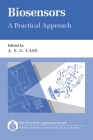 Biosensors: A Practical Approach Cover Image
