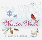 Winter Walk By Virginia Brimhall Snow Cover Image