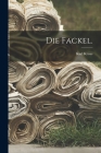 Die Fackel. Cover Image
