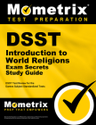 Dsst Introduction to World Religions Exam Secrets Study Guide: Dsst Test Review for the Dantes Subject Standardized Tests (Mometrix Secrets Study Guides) Cover Image