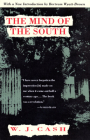 The Mind of the South By W. J. Cash Cover Image