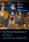 The Oxford Handbook of Public Accountability (Oxford Handbooks) By Mark Bovens (Editor), Robert E. Goodin (Editor), Thomas Schillemans (Editor) Cover Image