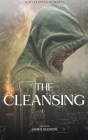 The Cleansing By James Hudson Cover Image