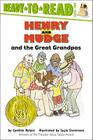 Henry and Mudge and the Great Grandpas: Ready-to-Read Level 2 (Henry & Mudge) By Cynthia Rylant, Suçie Stevenson (Illustrator) Cover Image