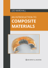 An Introduction to Composite Materials By Leo Marshall (Editor) Cover Image