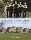 Servants of the Lord: Outdoor Staff at the Great Country Houses Cover Image