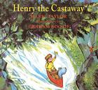 Henry the Castaway By Mark Taylor, Graham Booth (Illustrator) Cover Image