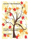 Autumn Tree Notebook: 120 pages ruled line notebook for collage/university Students Cover Image