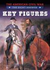 Key Figures (American Civil War: The Right Answer) By Tim Cooke Cover Image