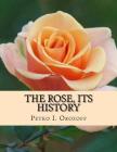 The Rose, Its History Cover Image