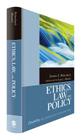 Ethics, Law, and Policy By Jerome E. Bickenbach Cover Image