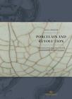 Porcelain and Revolution: Johan Munthe and the Chinese collection in Bergen, Norway Cover Image