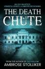 The Death Chute By Ambrose Stolliker, Luann Reed-Siegel (Editor) Cover Image