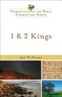 1 & 2 Kings (Understanding the Bible Commentary) By Iain W. Provan, Robert Hubbard (Foreword by), Robert Johnston (Foreword by) Cover Image