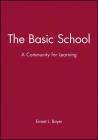 Basic School Community for Learning By Ernest L. Boyer Cover Image