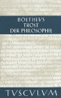 Trost der Philosophie / Consolatio philosophiae (Sammlung Tusculum) By Boethius, Olof Gigon (Editor), Ernst Gegenschatz (Editor) Cover Image
