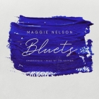Bluets Lib/E By Maggie Nelson Cover Image
