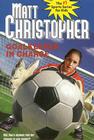 Goalkeeper in Charge By Matt Christopher Cover Image