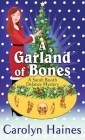 A Garland of Bones: A Sarah Booth Delaney Mystery By Carolyn Haines Cover Image
