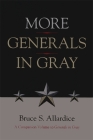 More Generals in Gray (Political Traditions in Foreign Policy) By Bruce S. Allardice Cover Image