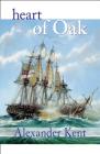 Heart of Oak: The Bolitho Novels #27 By Alexander Kent Cover Image
