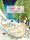 Cinderella: A Grimm's Fairy Tale By Jacob And Wilhelm Grimm, Ulrike Haseloff (Illustrator) Cover Image