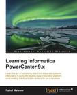 Learning Informatica PowerCenter 9.x Cover Image