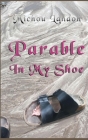 Parable in My Shoe Cover Image