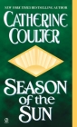 Season of the Sun (Viking Series #4) By Catherine Coulter Cover Image
