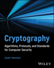 Cryptography: Algorithms, Protocols, and Standards for Computer Security Cover Image