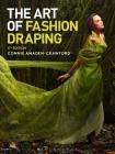 The Art of Fashion Draping By Connie Amaden-Crawford Cover Image