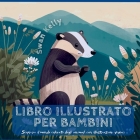 Libro illustrato per bambini: Scoprire il mondo colorato degli animali con illustrazioni vivaci By Swan Kelly Cover Image