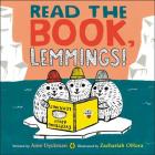 Read the Book, Lemmings! By Ame Dyckman, Zachariah OHora (Illustrator) Cover Image